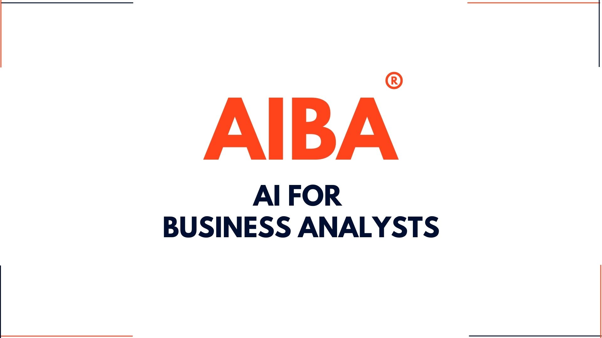 AIBA® AI for Business Analysts - CMTI - Ai Business Analyst Training Program