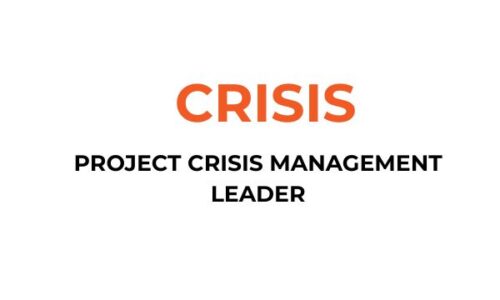 Project Crisis Management Leader