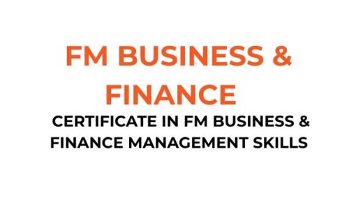 Certificate in FM Business & Finance Management Skills