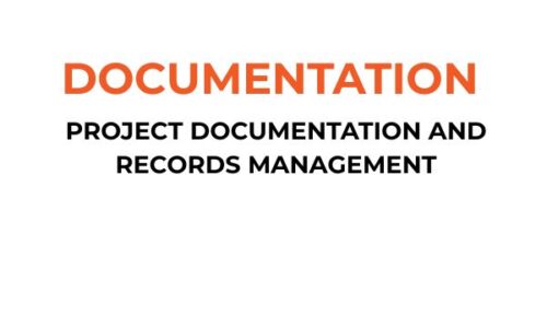 Project Documentation and Records Management